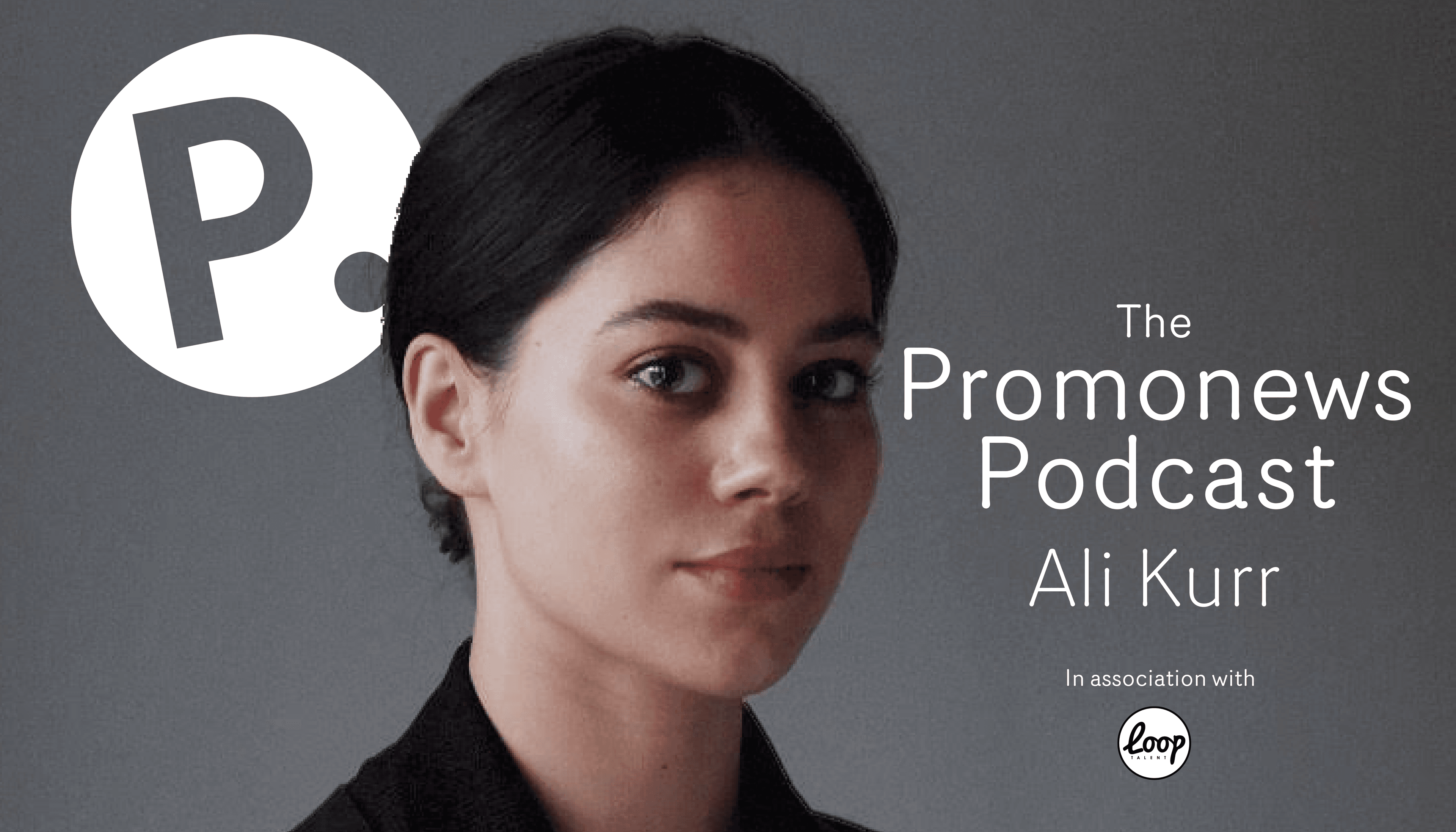 The Promonews Podcast: new episode with Ali Kurr out now!