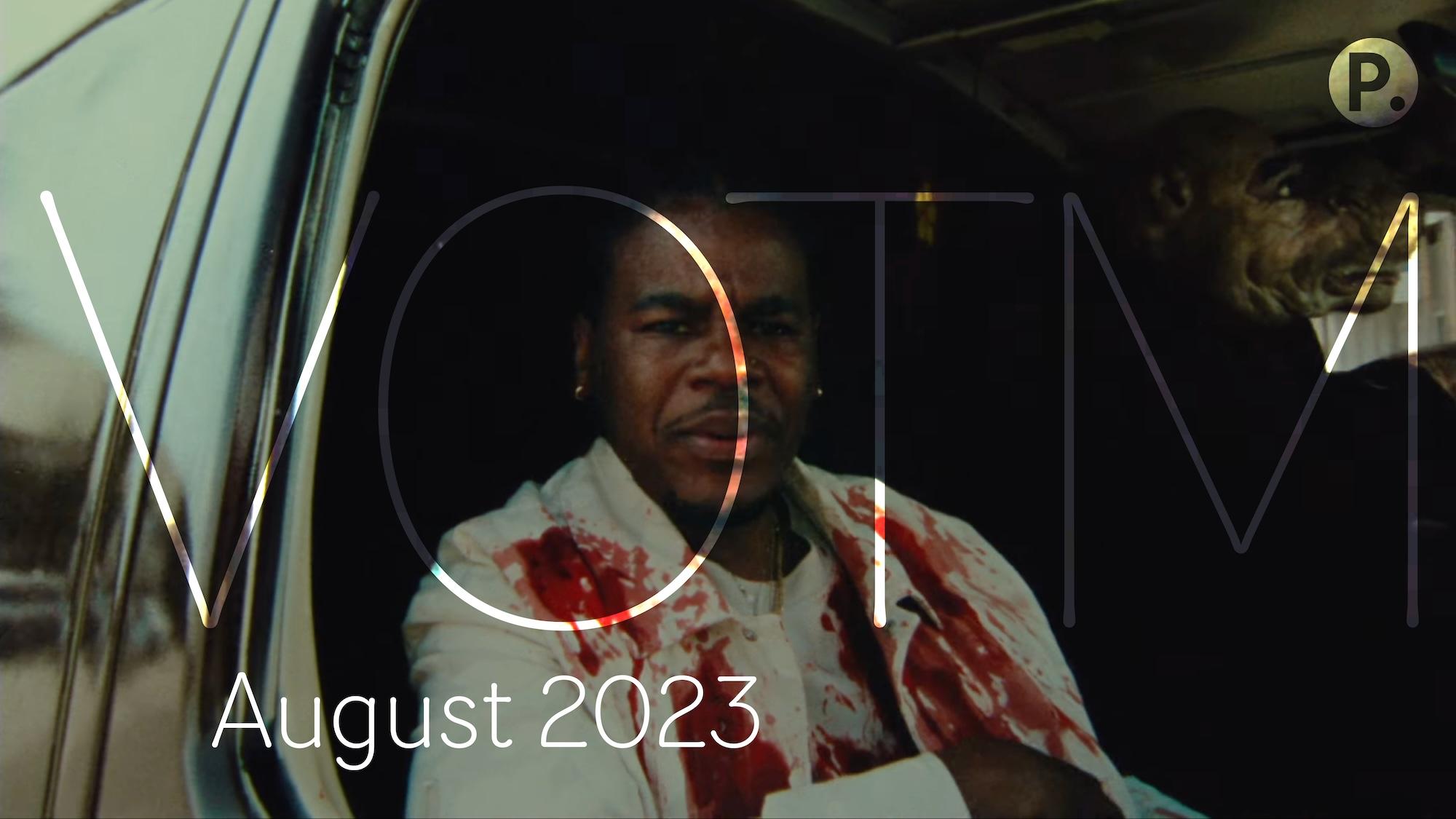 Videos Of The Month - August 2023