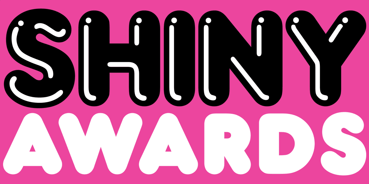 The Shiny Awards is on 26th February - tickets on sale now