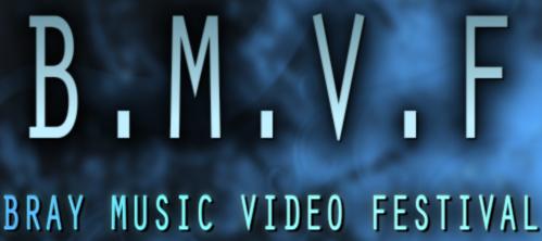 Bray Music Video Festival launches in June     