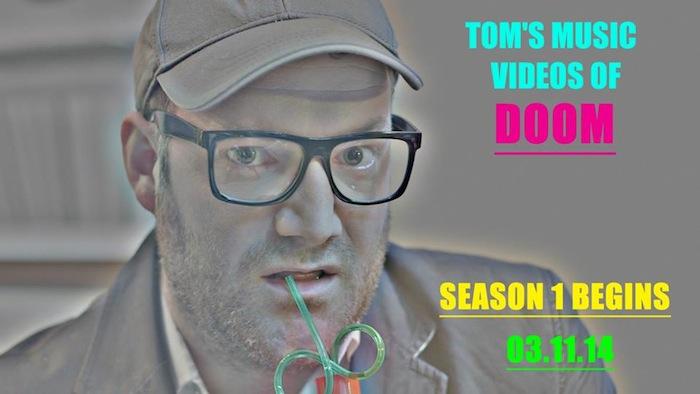 Tom's Music Videos Of Doom - the first music video industry sitcom?