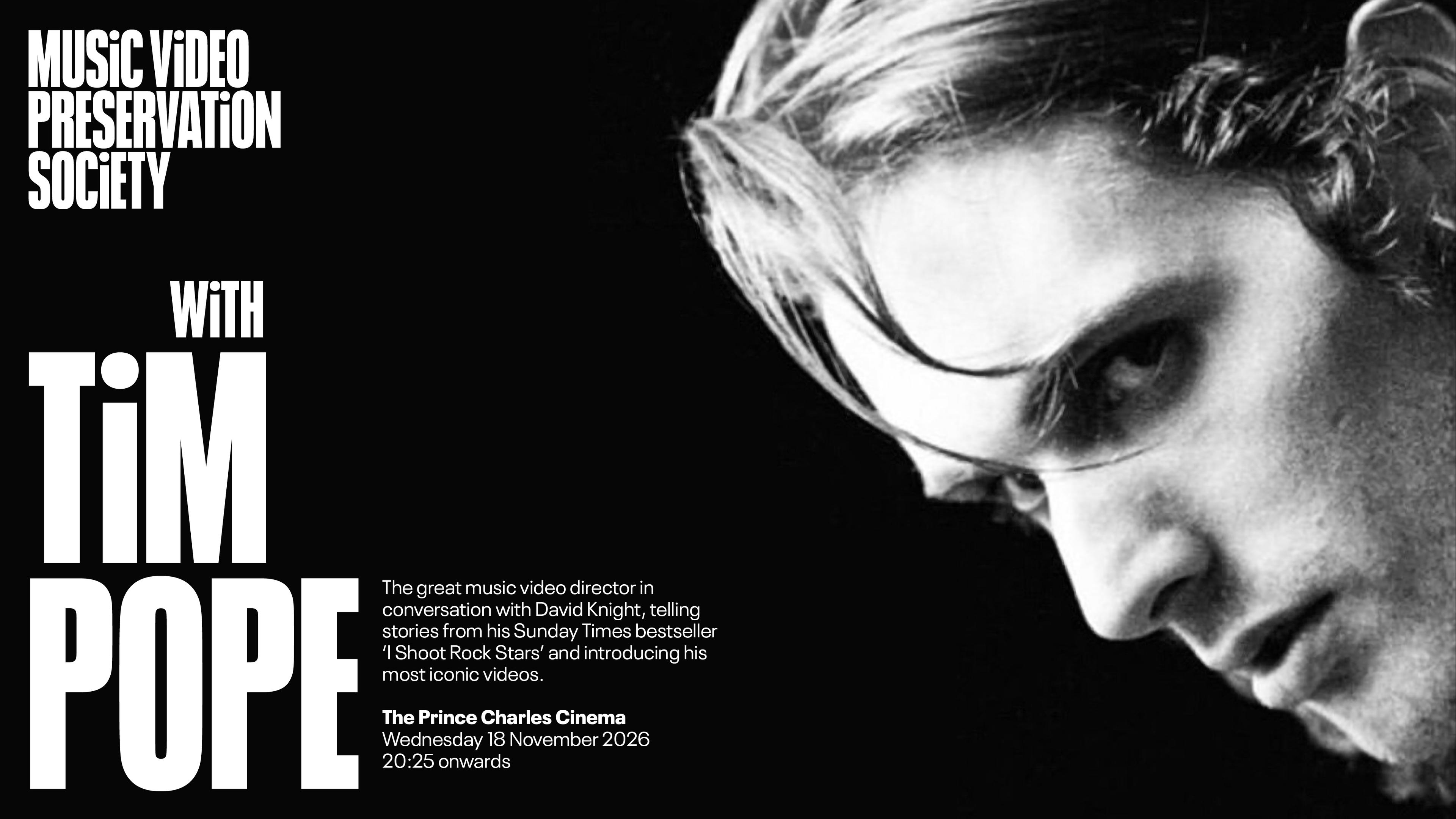Music Video Preservation Society with legendary director Tim Pope on November 18th